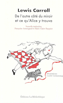 De l'autre côté du miroir et ce qu'Alice y trouva